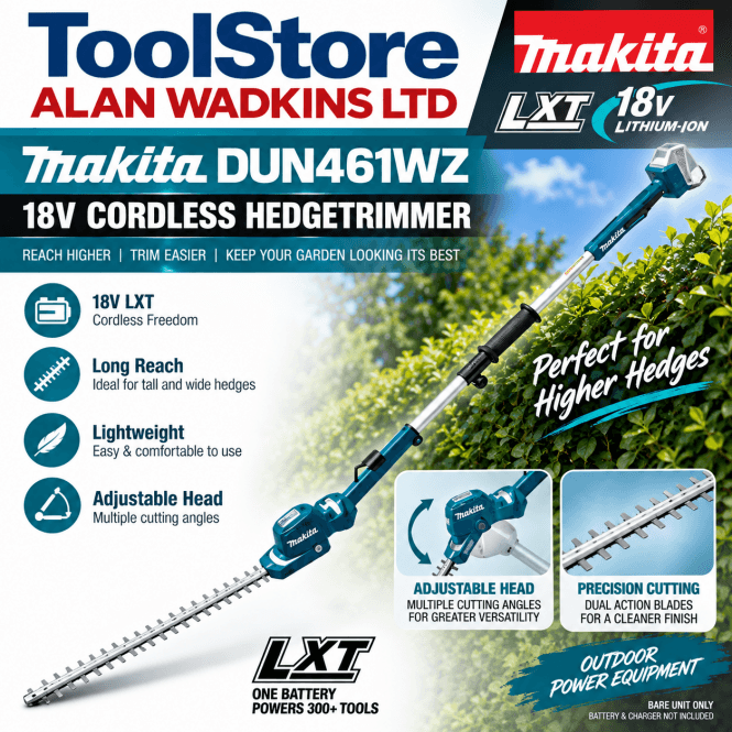 Makita DUN461WZ 18V Cordless Pole Hedgetrimmer Telescopic – 46cm Blade, Body Only